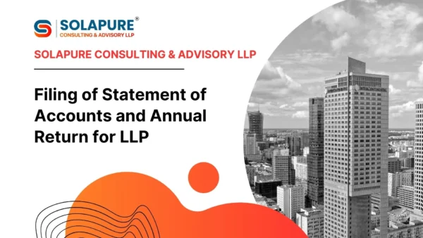 Filing of Statement of Accounts and Annual Return for LLP